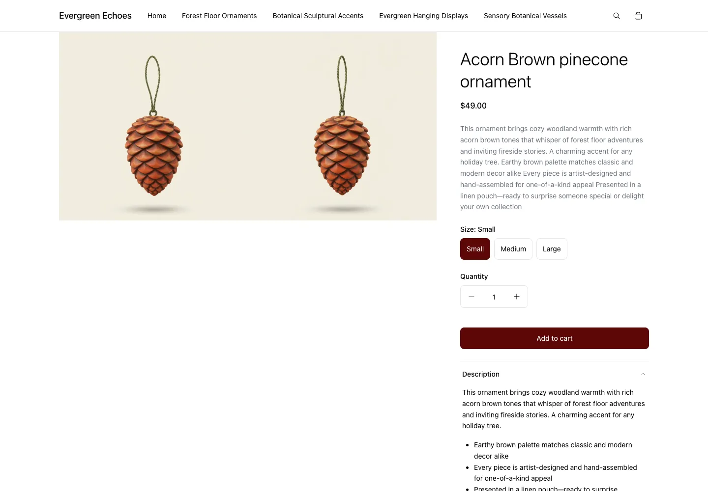 Evergreen Echoes product page for the Acorn Brown pinecone ornament, $49, showing two ornament images, a Size selector with Small selected, and an Add to cart button